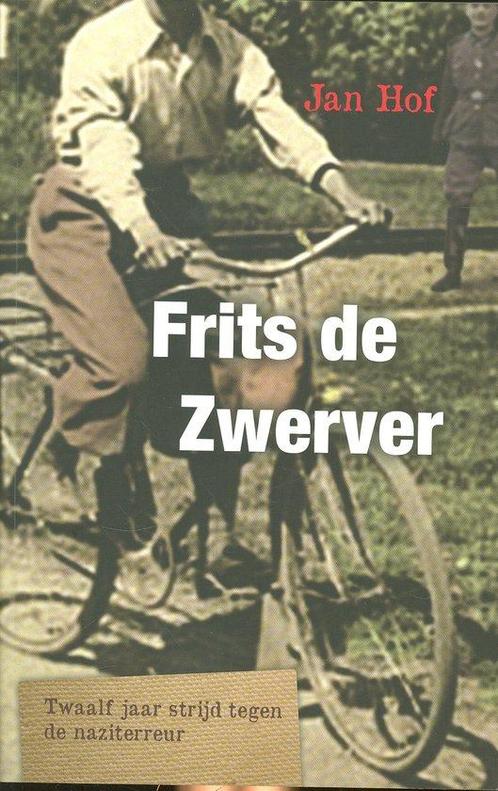 9789059779389 Frits de Zwerver | Tweedehands, Boeken, Biografieën, Zo goed als nieuw, Verzenden