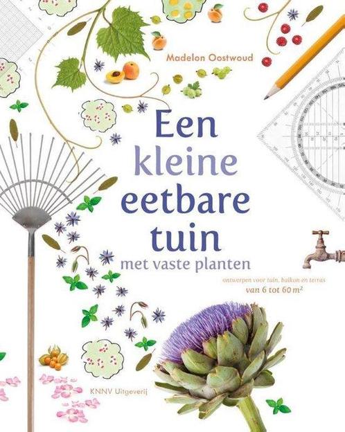 9789050116244 Een kleine eetbare tuin met vaste planten, Boeken, Schoolboeken, Zo goed als nieuw, Verzenden