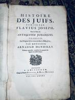 Flavius Joseph; Arnald dAndilly (Übersetzer) - Histoire des, Antiek en Kunst