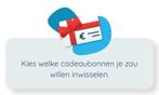 Geld voor je cadeaubonnen óf ruilen voor een andere bon