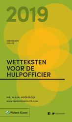 Zakboek Wetteksten voor de Hulpofficier 2019 9789013150612, Boeken, Gelezen, M.G.M. Hoekendijk, Verzenden