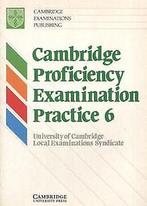 Cambridge Proficiency Examination Practice 6  Book, Gelezen, Not specified, Verzenden