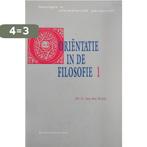 Orientatie in de filosofie / I / Theologie in reformatorisch, Verzenden, Gelezen, Gabriël van den Brink