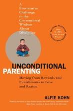 Unconditional Parenting 9780743487481 Alfie Kohn, Boeken, Verzenden, Gelezen, Alfie Kohn