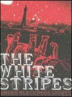 The Whire Stripes Under Blackpool Lights DVD, Cd's en Dvd's, Verzenden, Zo goed als nieuw