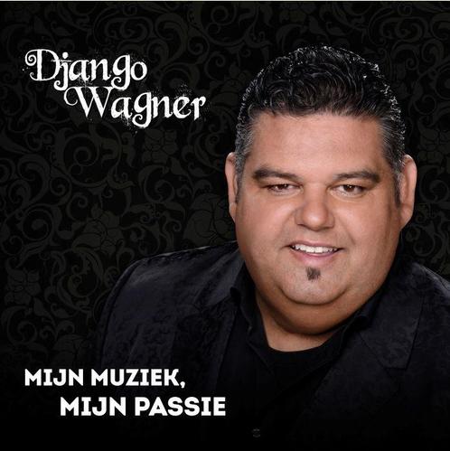 Django Wagner - Mijn Muziek, Mijn Passie - CD, Cd's en Dvd's, Cd's | Overige Cd's, Ophalen of Verzenden