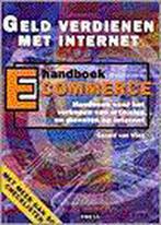 Handboek E-Commerce, geld verdienen met Internet, Boeken, Economie, Management en Marketing, Gelezen, G. van Vliet, Verzenden