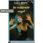 Reddende engel 9789022518632 Murphy, Boeken, Thrillers, Verzenden, Gelezen, Murphy