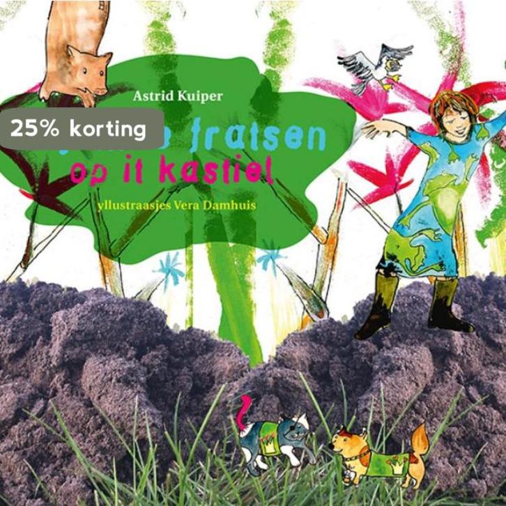 Frjemde fratsen op it kastiel 9789491536731 Astrid Kuiper, Boeken, Kinderboeken | Kleuters, Zo goed als nieuw, Verzenden