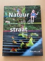 Natuur in de Straat - Inspiratieboek Groener Maken - NIEUW, Boeken, Natuur, Ophalen of Verzenden, Zo goed als nieuw, Natuur algemeen
