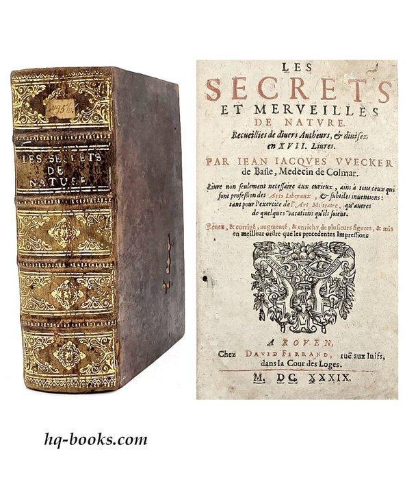 Wecker - Les Secrets et Merveilles de Nature - 1639, Antiek en Kunst, Antiek | Boeken en Bijbels
