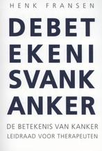 De betekenis van kanker 9789081608503 Henk Fransen, Boeken, Verzenden, Zo goed als nieuw, Henk Fransen