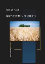 Langs Torum en de schuren 9789082244427, Verzenden, Gelezen