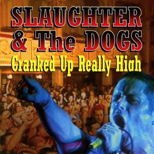cd - Slaughter &amp; The Dogs - Cranked Up Really High, Cd's en Dvd's, Cd's | Rock, Verzenden