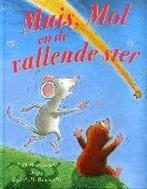 Muis Mol En De Vallende Ster 9789037456639, Boeken, Kinderboeken | Kleuters, Gelezen, Onbekend, Verzenden
