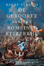 9789401918756 De geboorte van het Romeinse keizerrijk, Boeken, Studieboeken en Cursussen, Verzenden, Zo goed als nieuw, Barry Strauss