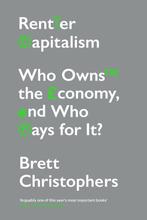Rentier Capitalism 9781788739757 Brett Christophers, Verzenden, Gelezen, Brett Christophers