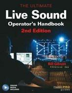 Music pro guides: The ultimate live sound operators, Boeken, Gelezen, Bill Gibson, Verzenden