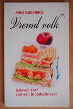 Vremd Volk 9789065091956 Anne Doornbos, Verzenden, Gelezen, Anne Doornbos