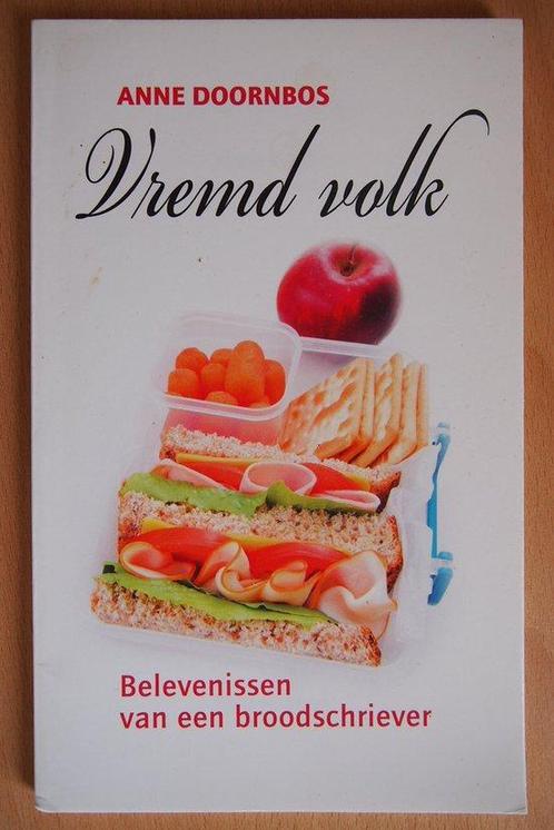 Vremd Volk 9789065091956 Anne Doornbos, Boeken, Reisgidsen, Gelezen, Verzenden