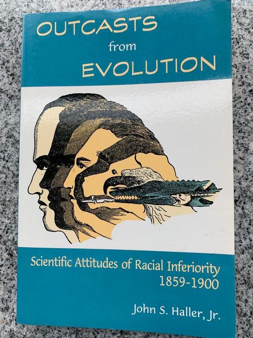 Outcasts from evolution (John S. Haller, jr), Boeken, Politiek en Maatschappij, Maatschappij en Samenleving, Wereld, Gelezen, Verzenden