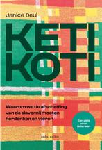 Keti Koti 9789026362798 Janice Deul, Gelezen, Janice Deul, Verzenden