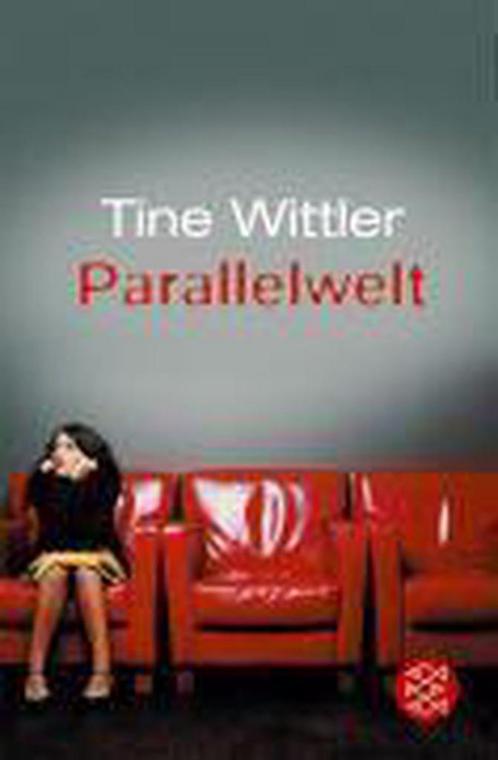 Parallelwelt 9783596160952 Tine Wittler, Boeken, Overige Boeken, Gelezen, Verzenden