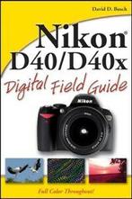 Nikon D40/D40x digital field guide by David D. Busch, Boeken, Gelezen, David D. Busch, Verzenden