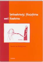 Spelenderwijs filosoferen met kinderen 9789035222465, Verzenden, Zo goed als nieuw, N. van Bodegraven