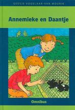 Annemieke En Daantje 9789074787536, Gelezen, Geesje Vogelaar- van Mourik, Verzenden