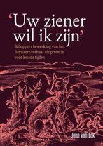 9789463015394 Uw ziener wil ik zijn | Tweedehands, Verzenden, Zo goed als nieuw, John Van Eck