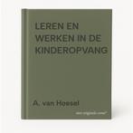 LEREN EN WERKEN IN DE KINDEROPVANG 9789035219649, Verzenden, Gelezen, A. van Hoesel