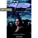 De kaart van Kara / De 7 Poortwachters / 1 9789086602681, Verzenden, Gelezen, Suzanne Peters