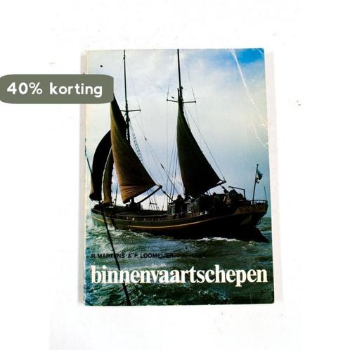 Binnenvaartschepen 9789060136928 F.R. Loomeijer, Boeken, Overige Boeken, Gelezen, Verzenden