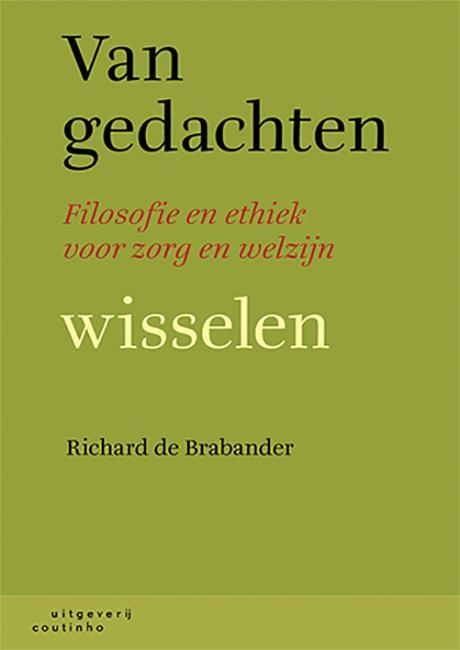 Van gedachten wisselen 9789046906781 Richard de Brabander, Boeken, Politiek en Maatschappij, Zo goed als nieuw, Verzenden