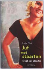 Juf met staarten krijgt een staartje 9789044612400 E. Pleij, Verzenden, Gelezen, E. Pleij