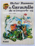 Olivier Rameau T4 - La caravelle de nimporte où + dédicace, Boeken, Nieuw