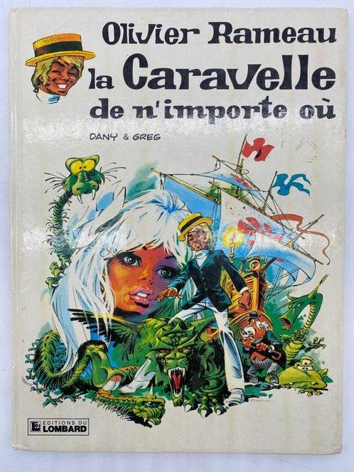 Olivier Rameau T4 - La caravelle de nimporte où + dédicace, Boeken, Stripboeken