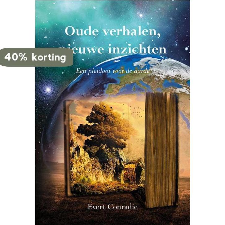 Oude verhalen, nieuwe inzichten 9789463652056 Evert Conradie, Boeken, Esoterie en Spiritualiteit, Zo goed als nieuw, Verzenden