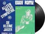 Eddy Romy - Alleen Maar Sympathie / De Kleine Jager - Vinyl, Cd's en Dvd's, Vinyl | Nederlandstalig, Ophalen of Verzenden, Nieuw in verpakking