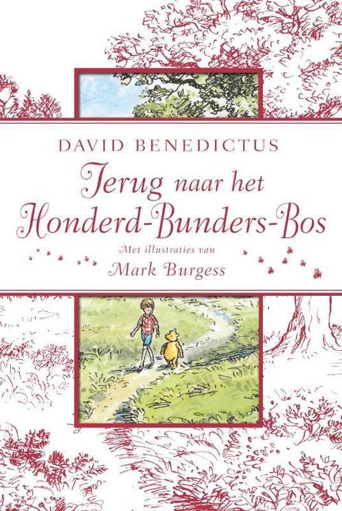 Terug Naar Het Honderd-Bunders-Bos 9789047509912, Boeken, Kinderboeken | Jeugd | 10 tot 12 jaar, Gelezen, Verzenden