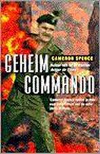 Geheim commando 9789026981760 CAMERON SPENCE, Boeken, Verzenden, Gelezen, CAMERON SPENCE