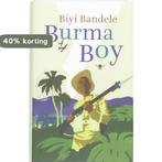 Burma Boy 9789023427896 B. Bandele, Boeken, Verzenden, Zo goed als nieuw, B. Bandele