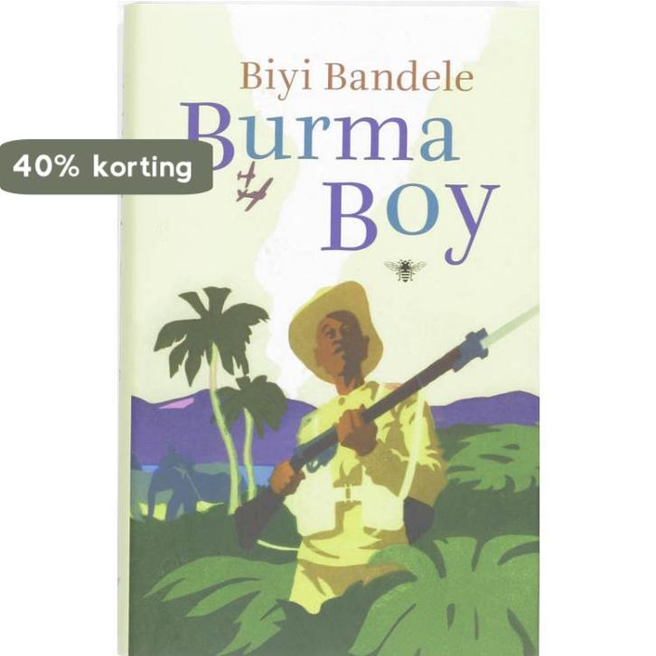 Burma Boy 9789023427896 B. Bandele, Boeken, Romans, Zo goed als nieuw, Verzenden