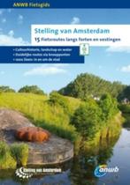 Stelling van Amsterdam / ANWB fietsgids 9789018029241 ANWB, Verzenden, Zo goed als nieuw, ANWB