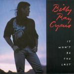 cd - Billy Ray Cyrus - It Wont Be The Last, Verzenden, Zo goed als nieuw