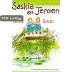 Saskia en Jeroen in de lente / Saskia en Jeroen, Verzenden, Gelezen, Jaap Ter Haar