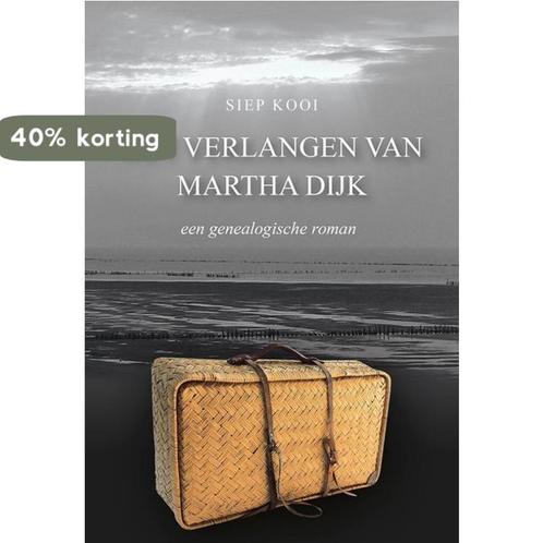 Het verlangen van Martha Dijk 9789463652001 Siep Kooi, Boeken, Historische romans, Gelezen, Verzenden