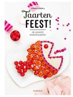 Taartenfeest ! -  Juliette Lalbaltry - 9789021681856, Boeken, Kookboeken, Nieuw, Taart, Gebak en Desserts, Ophalen of Verzenden