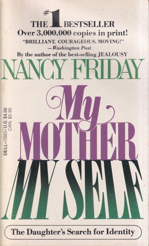 My Mother My Self 9780440156635 Nancy Friday, Boeken, Taal | Engels, Gelezen, Verzenden
